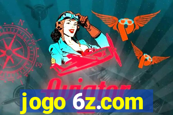 jogo 6z.com